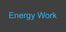 Energy Work